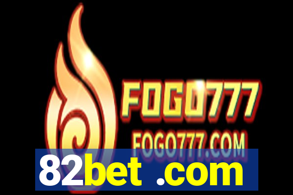 82bet .com